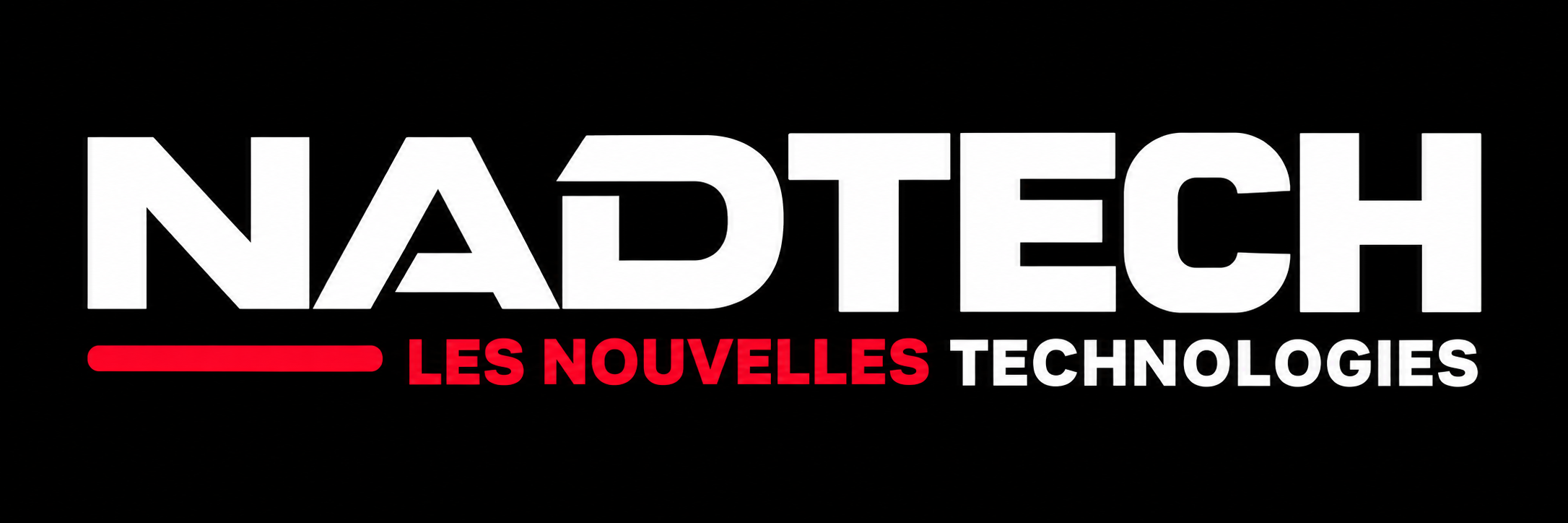 NADTECH - Les Nouvelles Technologies